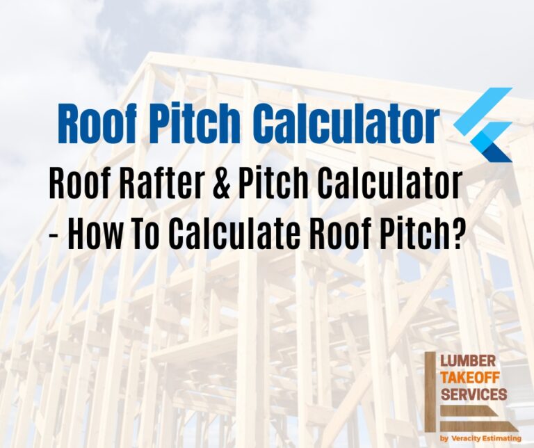 Putch Rafter Rafter & Roof Pitch Calculator - How To Calculate Roof Pitch?